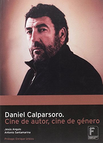 9788494303234: Daniel Calparsoro (Spanish Edition)
