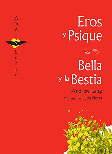 9788494303814: Eros y Psique / Bella y la Bestia (Amor y Susto)