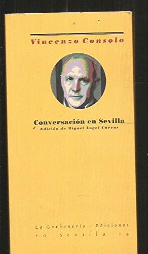 Stock image for CONVERSACION EN SEVILLA MIGUEL ANGEL CUEVAS for sale by VANLIBER