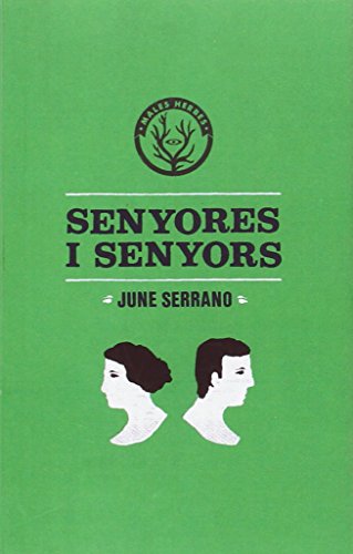 Beispielbild fr SENYORES I SENYORS zum Verkauf von Siglo Actual libros