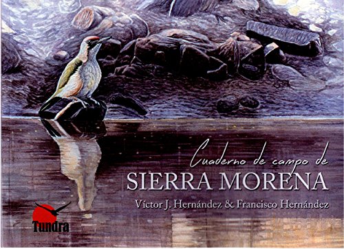 Imagen de archivo de Cuaderno de Campo de Sierra Morena a la venta por AG Library