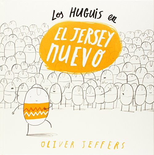 Imagen de archivo de Los Huguis en El jersey nuevo (Hueys) (Spanish Edition) a la venta por GF Books, Inc.
