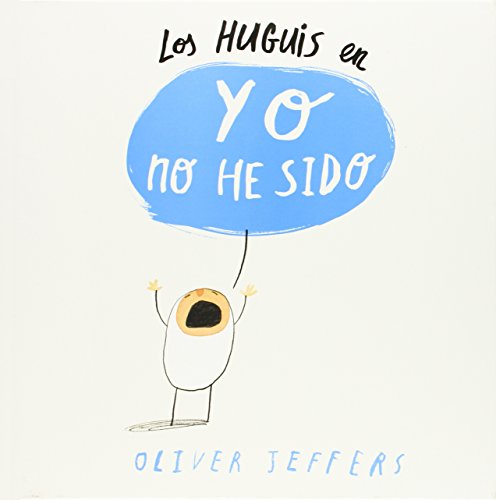 Stock image for Los Huguis en yo no he sido / The Hueys It Wasn't Me for sale by Revaluation Books