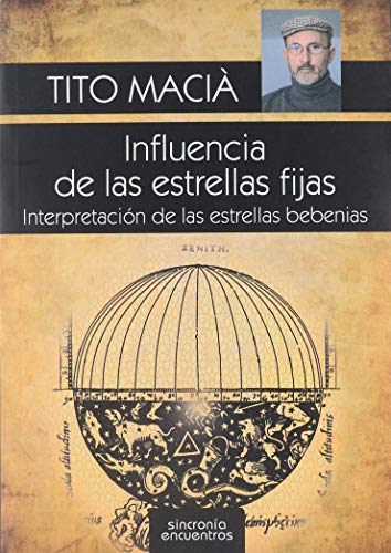 Imagen de archivo de Influencia de las estrellas fijas: Interpretacin de las estrellas bebenias (Spanish Edition) a la venta por Andrew's Books