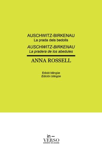 Stock image for Auschwitz-Birkenau. La prada dels bedolls / Auschwitz-Birkenau. La pradera de los abedules for sale by Revaluation Books