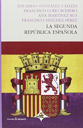 Imagen de archivo de La Segunda Republica Espaola a la venta por Serendipity
