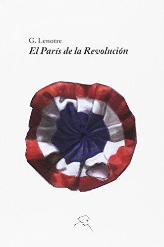 Imagen de archivo de El Pars de la Revolucin a la venta por Librera Prez Galds