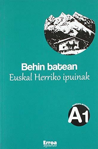 Imagen de archivo de BEHIN BATEAN EUSKAL HERRIKO IPUINAK a la venta por Agapea Libros