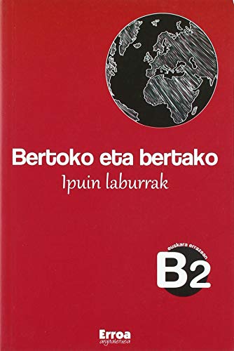 Imagen de archivo de BERTOKO ETA BERTAKO IPUIN LABURRAK a la venta por Agapea Libros