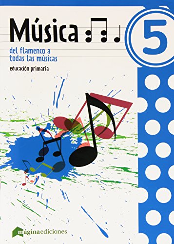 Imagen de archivo de MSICA 5 DEL FLAMENCO A TODAS LAS MSICAS a la venta por Librerias Prometeo y Proteo