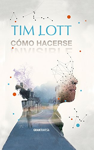 Cómo hacerse invisible (Ficción)