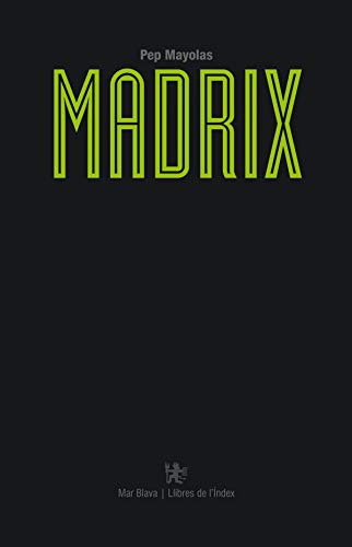 9788494325755: Madrix (Mar Blava)