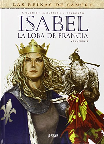 Imagen de archivo de Isabel : la loba de Francia a la venta por medimops