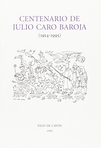 Imagen de archivo de CENTENARIO DE JULIO CARO BAROJA (1914-1995) a la venta por KALAMO LIBROS, S.L.