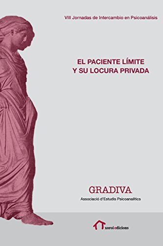 Imagen de archivo de El paciente lmite y su locura privada (Spanish Edition) a la venta por Books Unplugged