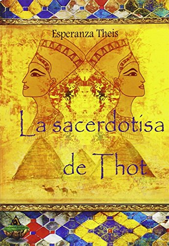 Stock image for LA SACERDOTISA DE THOT for sale by Zilis Select Books