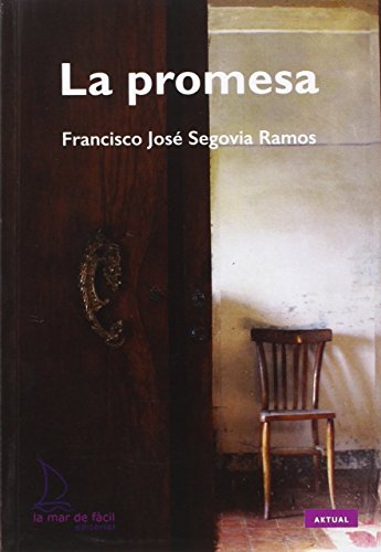 Beispielbild fr LA PROMESA zum Verkauf von KALAMO LIBROS, S.L.