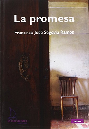 9788494347252: La promesa (Aktual) (Spanish Edition)