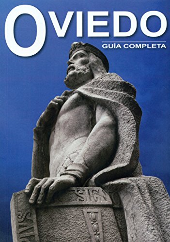 Imagen de archivo de Oviedo. Gua completa a la venta por Agapea Libros