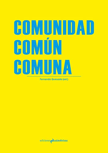 Imagen de archivo de COMUNIDAD. COMN. COMUNA a la venta por KALAMO LIBROS, S.L.