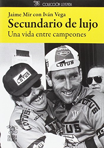 Imagen de archivo de Secundario de lujo : una vida entre campeones (Leyenda, Band 9) a la venta por medimops