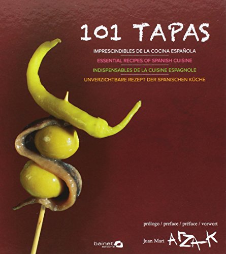 Imagen de archivo de 101 tapas: Imprescindibles de la cocina espaola (Spanish, English, German and French Edition) a la venta por The Book Garden