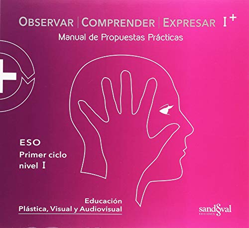 Stock image for OBSERVAR COMPRENDER EXPRESAR I PLUS ? (OCE I + prctica): Manual de Propuestas Prcticas for sale by medimops