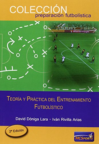 Stock image for Teora y prctica del entrenamiento futbolstico for sale by Revaluation Books