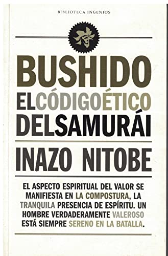 Stock image for Bushido : el cdigo tico del samurai for sale by AG Library