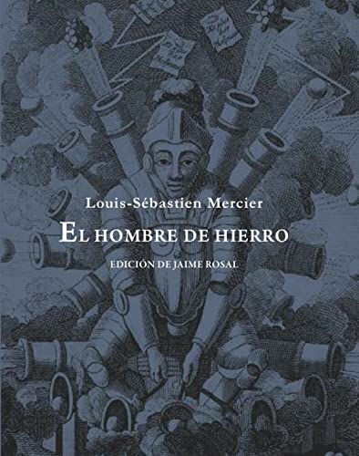 Stock image for El Hombre de Hierro for sale by Hamelyn