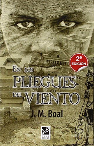 9788494364631: En Los Pliegues Del Viento (NOVELA HISTORICA)