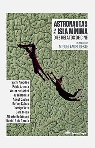 Imagen de archivo de Astronautas en la Isla Mnima Amodeo Ojeda Santiago / Aranda R a la venta por Iridium_Books