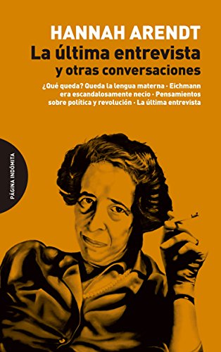 Stock image for LA LTIMA ENTREVISTA Y OTRAS CONVERSACIONES for sale by KALAMO LIBROS, S.L.