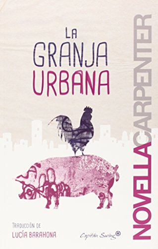 Imagen de archivo de La Granja Urbana (ENTRELINEAS) a la venta por Pepe Store Books