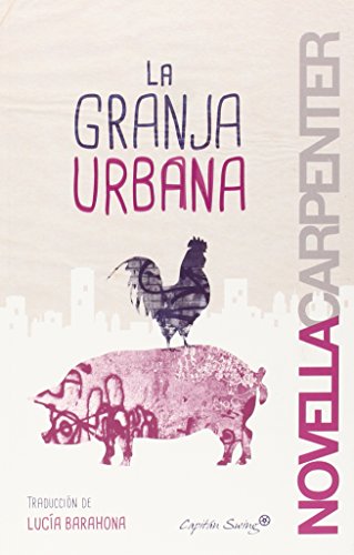 Stock image for La Granja Urbana (ENTRELINEAS) for sale by Pepe Store Books