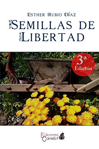 9788494369025: Semillas de libertad (Spanish Edition)