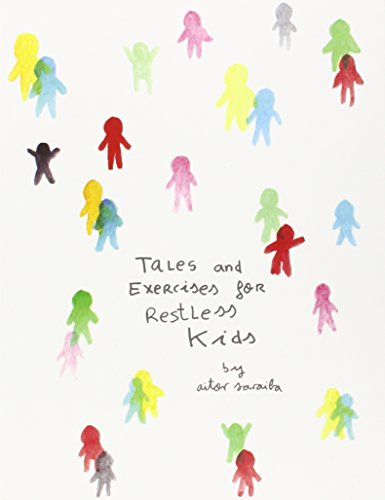 Imagen de archivo de TALES AND EXERCICES FOR RESTLESS KIDS a la venta por KALAMO LIBROS, S.L.