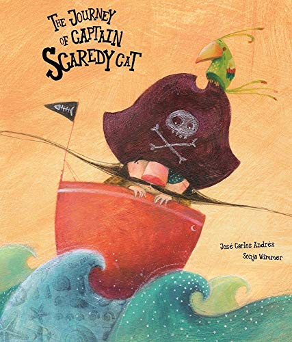 Stock image for The Journey of Captain Scaredy Cat for sale by Better World Books: West