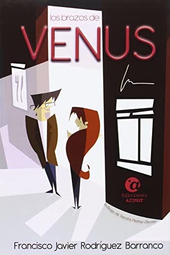 Imagen de archivo de LOS BRAZOS DE VENUS a la venta por KALAMO LIBROS, S.L.