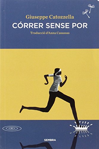 Imagen de archivo de Crrer sense por (Sembra Llibres, Band 1) a la venta por medimops