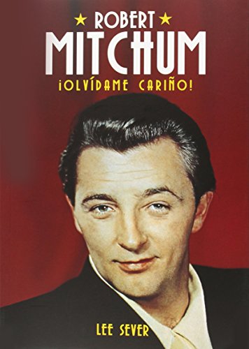 9788494376108: Robert Mitchum. Biografa (CINE)