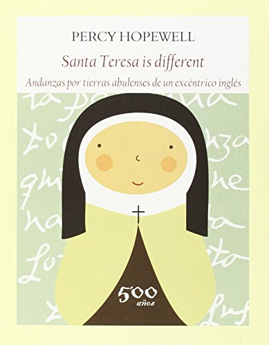 Imagen de archivo de SANTA TERESA IS DIFFERENT a la venta por Siglo Actual libros