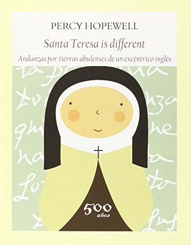 Stock image for Santa Teresa is different (Literadura) for sale by medimops
