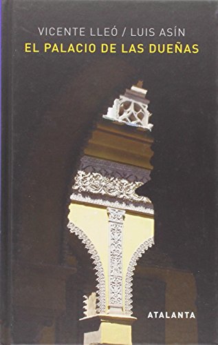 Imagen de archivo de EL PALACIO DE LAS DUEÑAS a la venta por KALAMO LIBROS, S.L.