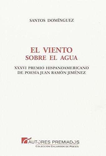 Imagen de archivo de El viento sobre el agua a la venta por AG Library