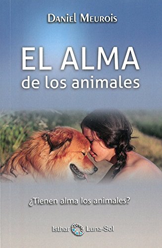 Imagen de archivo de El alma de los animales a la venta por medimops