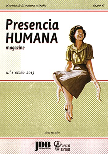 Imagen de archivo de PRESENCIA HUMANA n 1: REVISTA DE CREACIN EXTRAA a la venta por KALAMO LIBROS, S.L.