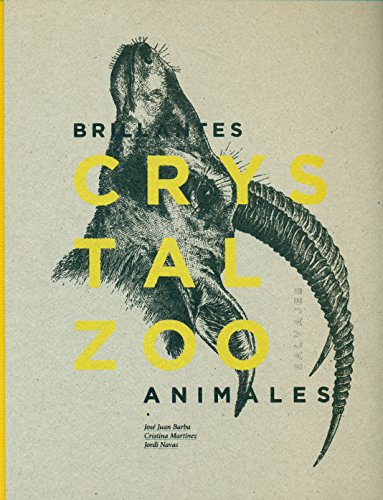 9788494379819: CRYSTALZOO. Brillantes animales salvajes (AF. Arte y Arquitectura sin fronteras)