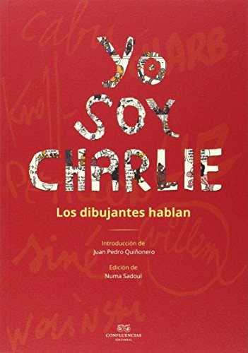 Beispielbild fr YO SOY CHARLIE: LOS DIBUJANTES HABLAN zum Verkauf von KALAMO LIBROS, S.L.