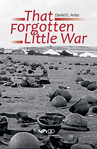 Imagen de archivo de THAT FORGOTTEN LITTLE WAR AA.VV a la venta por Iridium_Books